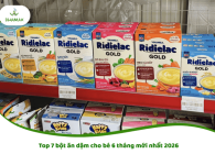 Top 7 bột ăn dặm cho bé 6 tháng mới nhất 2026