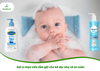 Gợi ý chọn sữa tắm gội cho bé dịu nhẹ và an toàn