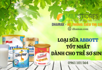 Loại sữa Abbott nào dành cho trẻ sơ sinh tốt nhất hiện nay?