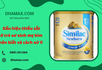 Dấu hiệu thiếu sắt ở trẻ sơ sinh mẹ bỉm nên biết và cách xử lý