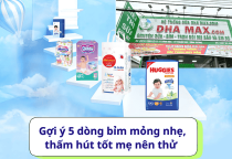 Gợi ý 5 dòng bỉm mỏng nhẹ, thấm hút tốt mẹ nên thử