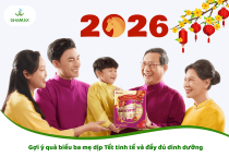 Gợi ý quà biếu ba mẹ dịp Tết tinh tế và đầy đủ dinh dưỡng