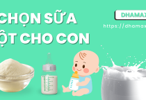 Các Mẹ đã biết cho con uống sữa bột đúng cách chưa?