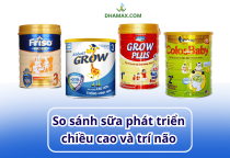 So sánh sữa phát triển chiều cao và trí não