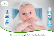 Gợi ý chọn sữa tắm gội cho bé dịu nhẹ và an toàn