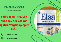 Thiếu canxi - Nguyên nhân gây nên các căn bệnh xương khớp nguy hiểm