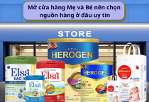 Mở cửa hàng Mẹ và Bé nên chọn nguồn hàng ở đâu uy tín, vốn nhập hàng bao nhiêu, thủ tục pháp lý như thế nào?